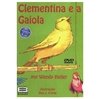 Clementina e a Gaiola – Videolivro