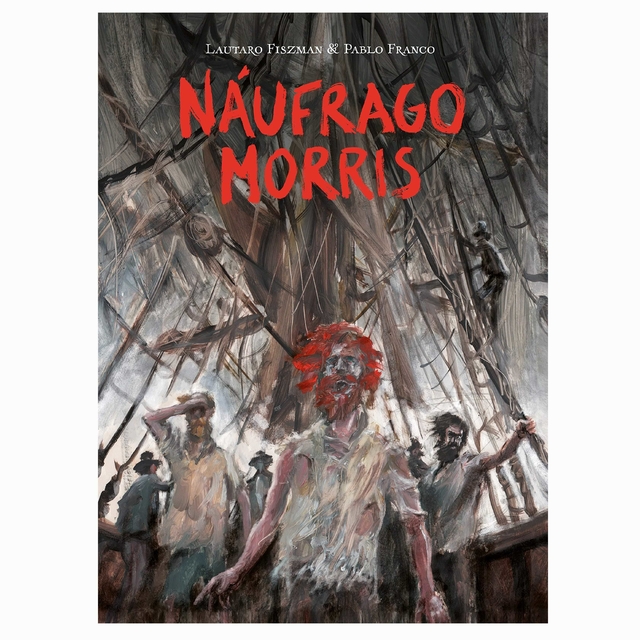 Náufrago Morris Volume Único Capa dura por Pablo Franco e Lautaro Fiszman Comix Zone 