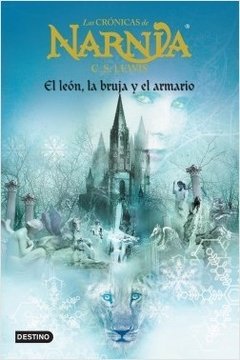 Las Crónicas de Narnia - 2. El León, La Bruja y El Armario