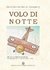 Volo Di Notte (vuelo Nocturno En Italiano). Saint Exupery - comprar online