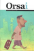 Revista Orsai N°8 - La valija de Messi