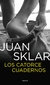 Los catorce cuadernos - Juan Sklar