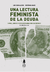 Una lectura feminista de la deuda - Verónica Gago y Luci Cavallero