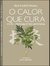 O CALOR QUE CURA : OKYU MOXABUSTÃO JAPONESA