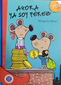 AHORA YA SOY PÉREZ