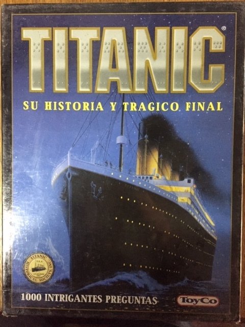 Titanic - Su Historia Y Trágico Final