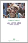 Ser como ellos y otros articulos (Spanish Edition)