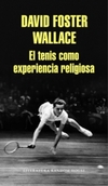 El tenis como una experiencia religiosa