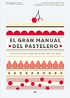 El gran manual del pastelero
