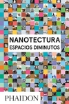 Nanotectura: espacios diminutos