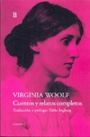 Cuentos y relatos completos: Virginia Woolf