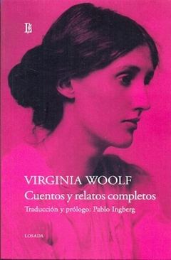 Cuentos y relatos completos: Virginia Woolf