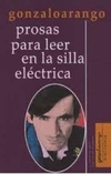 Prosas para leer en la silla eléctrica