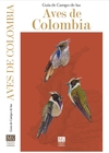 Guia de campo de las aves de Colombia