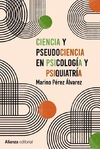 Ciencia y pseudociencia en psicología y psiquiatría