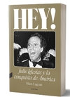 Hey! Julio Iglesias y la conquista de América - comprar online