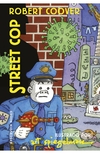 Street Cop. Un policía de a pie