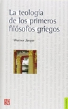 La teología de los primeros filósofos griegos