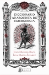 Diccionario anarquista de emergencia