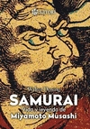 Samurai. Vida y leyenda de Miyamoto Musashi