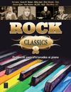 Rock classics 2: Partituras para aficionados al piano