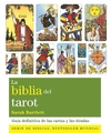 La Biblia Del Tarot: Guía definitiva de las cartas y las tiradas
