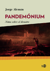 Pandemónium, notas sobre el desastre