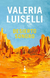 Desierto sonoro | Valeria Luiselli