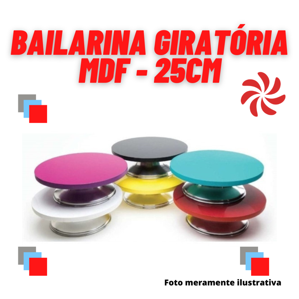 BAILARINA GIRATÓRIA PARA CONFEITAR BOLOS MDF - 25CM