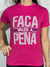 Camiseta Faça Valer a Pena 3TwoRun Baby look para Treino