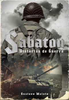 Livro - Sabaton: Histórias de Guerra