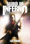 Livro - Caubói do Inferno: Vida e Morte de Dimebag Darrell