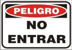 CARTEL ALTO IMPACTO 30 X 40 CM LINEA PELIGRO 502