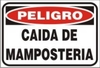 CARTEL ALTO IMPACTO 30 X 40 CM LINEA PELIGRO 515