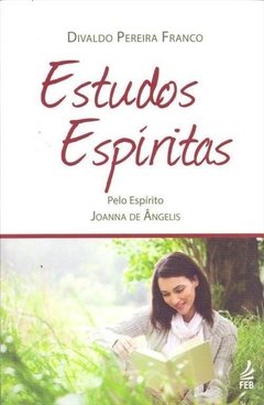 ESTUDOS ESPIRITAS - DIVALDO PEREIRA FRANCO