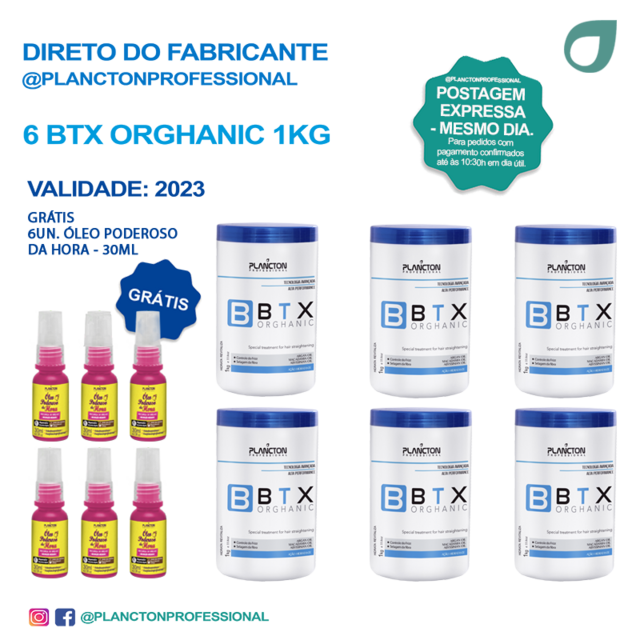 6 BTX Orghanic e GRÁTIS 6 Óleo Poderoso da Hora de 30ml