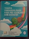 Terapia Fonoaudiológica para Pré-Escolares com Gagueira
