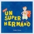 NACIO UN SUPER HERMANO - NOELIA UTRERA