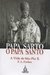 Papa Sarto O Papa Santo - A Vida de São Pio X