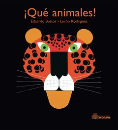 ¡Qué animales!