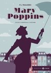 Mary Poppins - Edição Comentada e Ilustrada