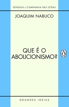 Que é Abolicionismo?