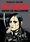 Stieg Larsson - Antes de Millennium