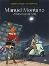 Manuel Monatano - O Manacial da Noite