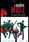 O Quinto Beatle: A História de Brian Epstein
