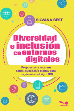 Diversidad e inclusión en entornos digitales (Silvana Best)