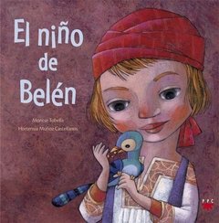 El niño de Belén (Hortensia Muñoz Castellanos / Montse Tobella Soler)