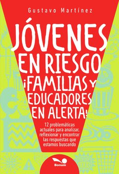 Jóvenes en riesgo (Gustavo Martínez)