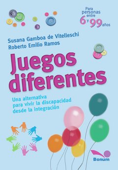 Juegos diferentes (Susana Gamboa de Vitelleschi/Roberto Ramos)