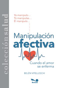 Manipulación afectiva (Belén Vitelleschi)